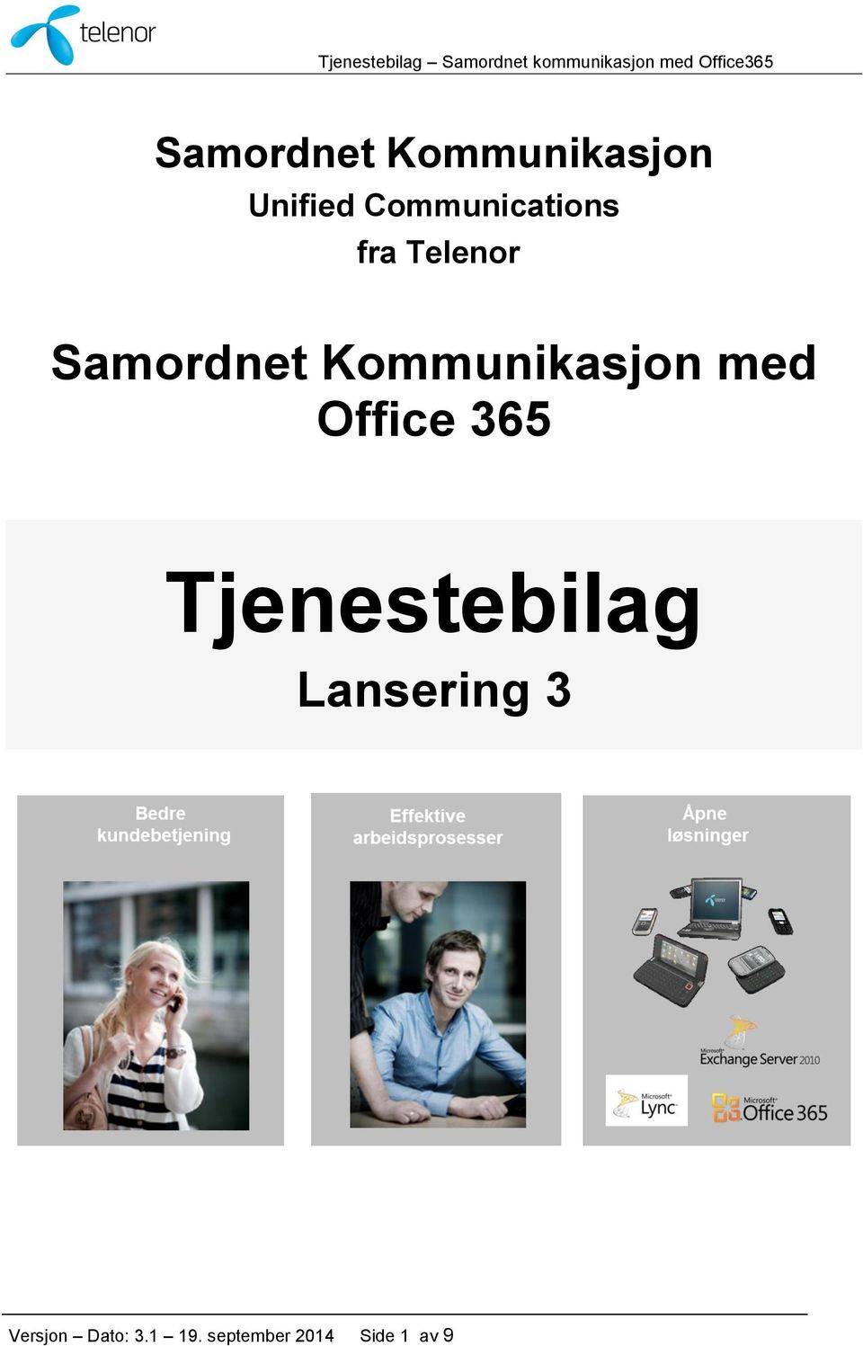 Kommunikasjon med Office 365 Tjenestebilag