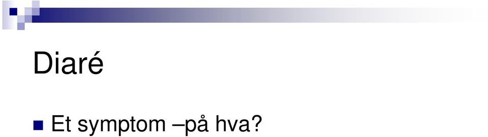 på hva?