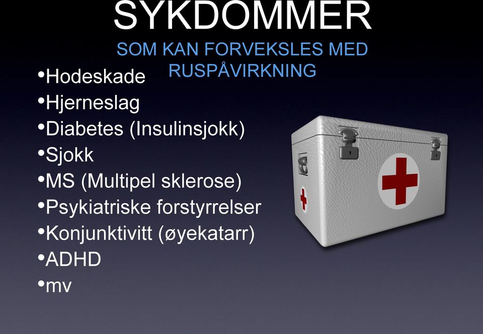 (Insulinsjokk) Sjokk MS (Multipel sklerose)