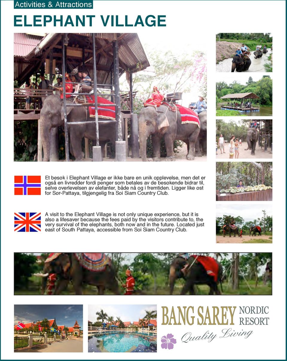 Ligger like øst for Sør-Pattaya, tilgjengelig fra Soi Siam Country Club.