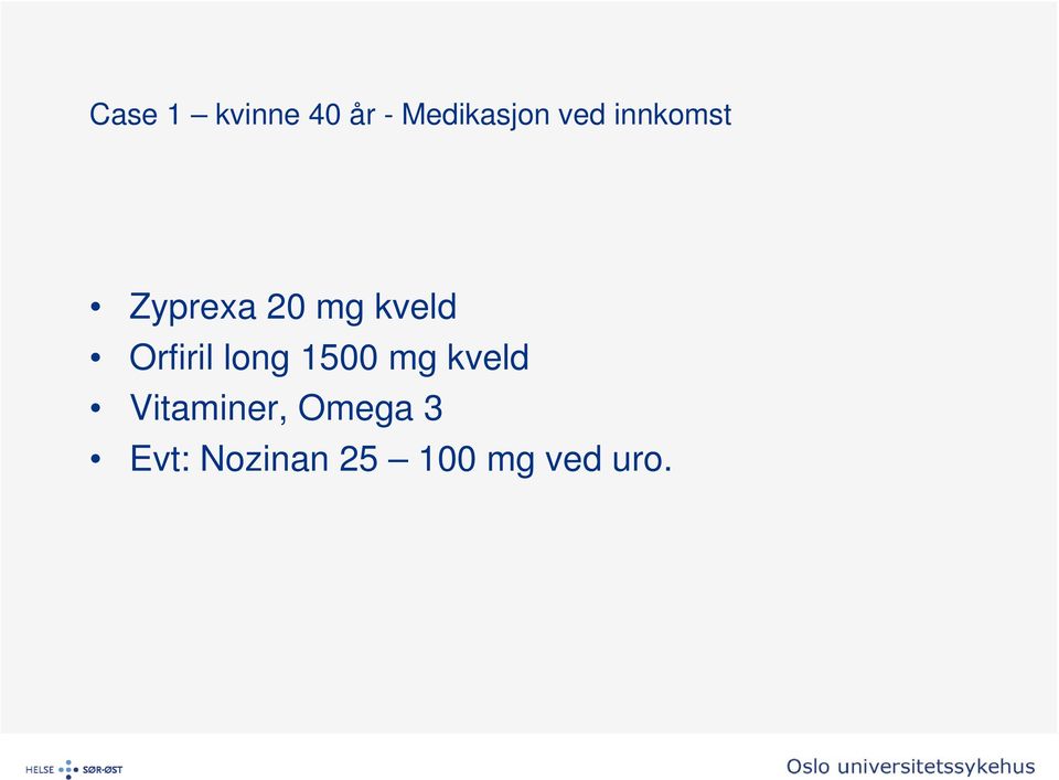 Orfiril long 1500 mg kveld