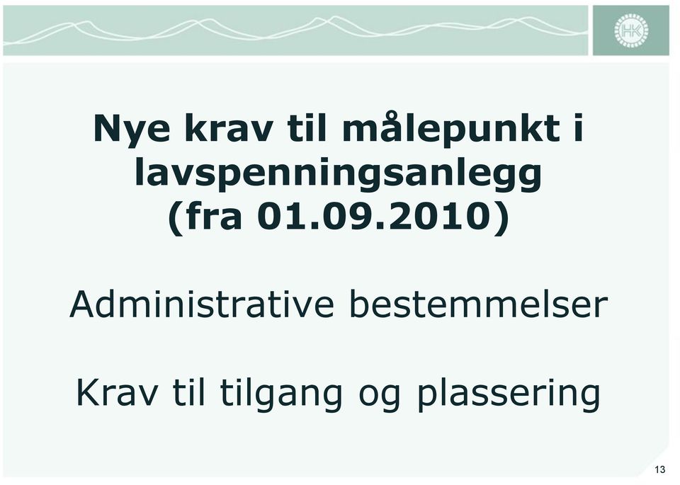 2010) Administrative