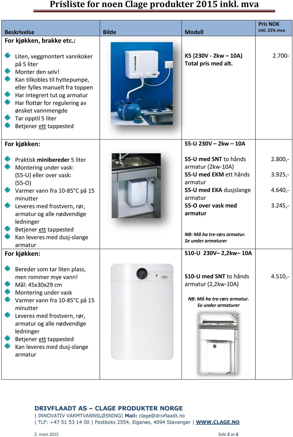 w 10A) Total pris med alt. 2.