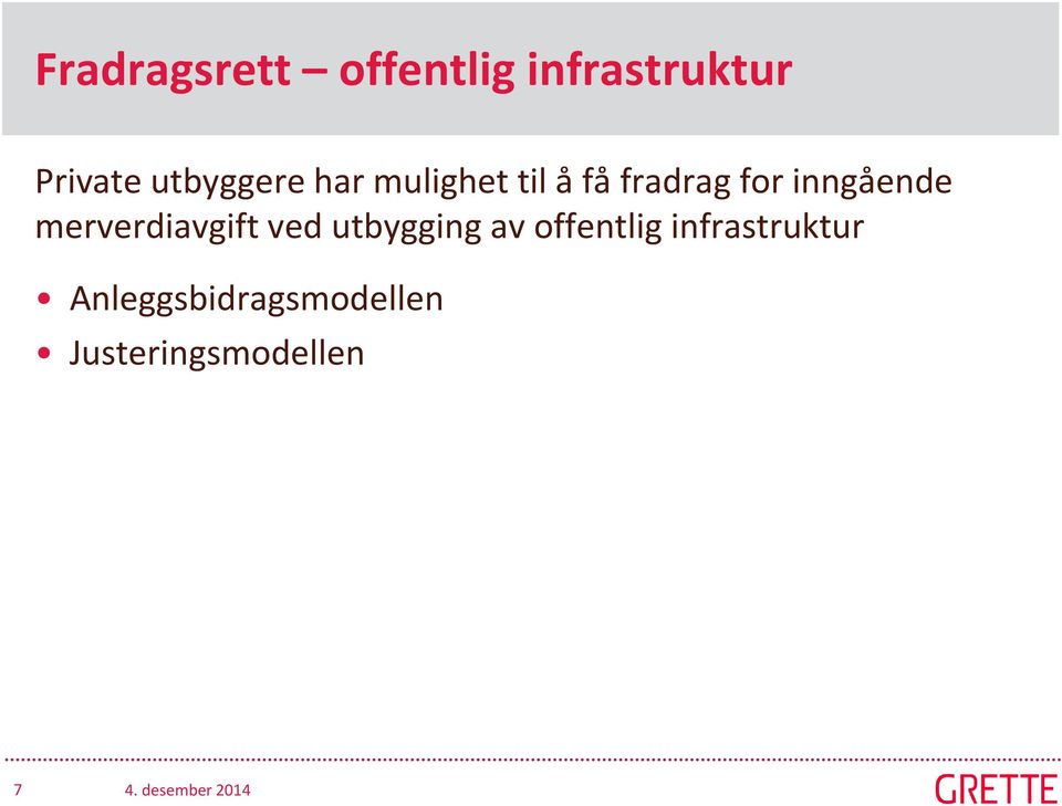 inngående merverdiavgift ved utbygging av