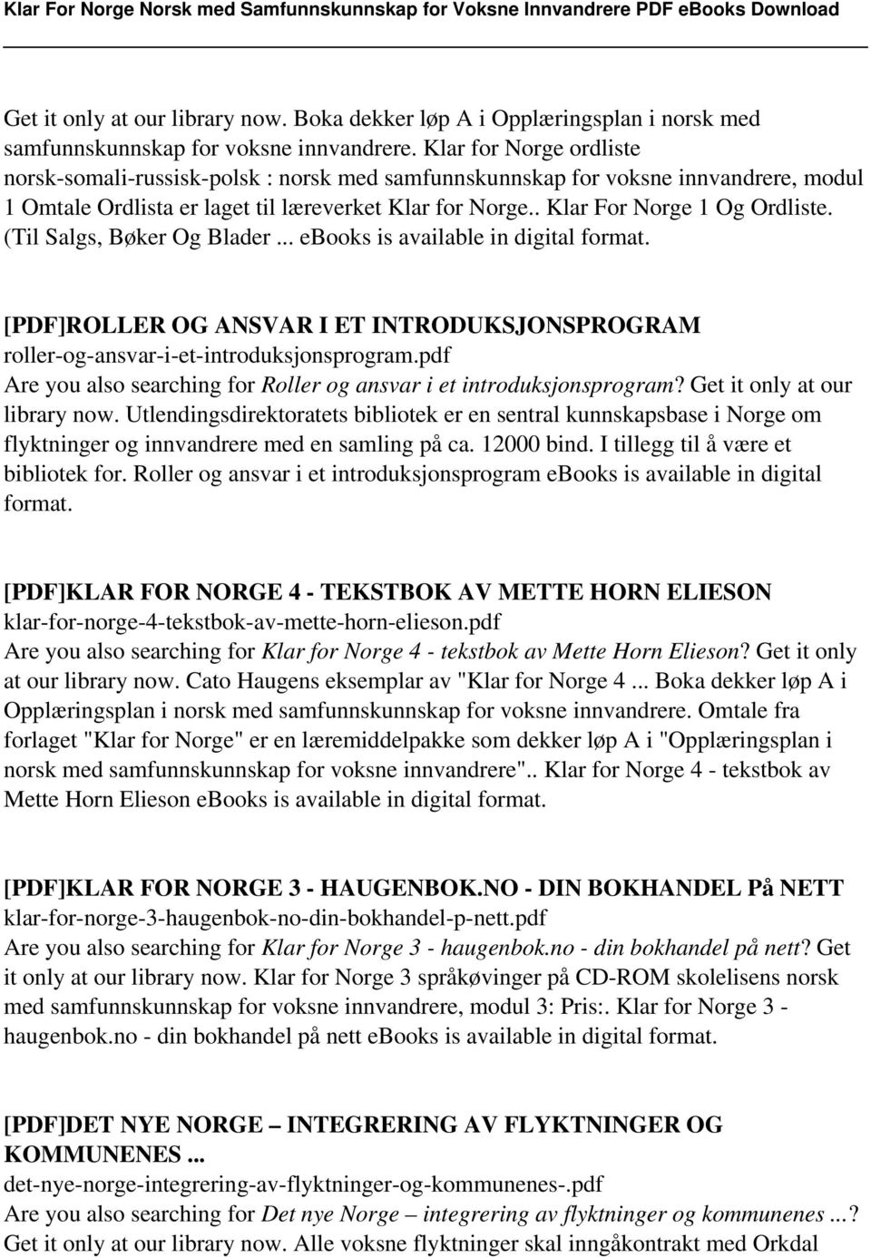 (Til Salgs, Bøker Og Blader... ebooks is available in digital format. [PDF]ROLLER OG ANSVAR I ET INTRODUKSJONSPROGRAM roller-og-ansvar-i-et-introduksjonsprogram.