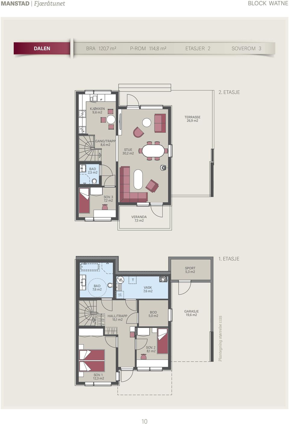 3 7,2 m2 VERANDA 7,3 m2 1.