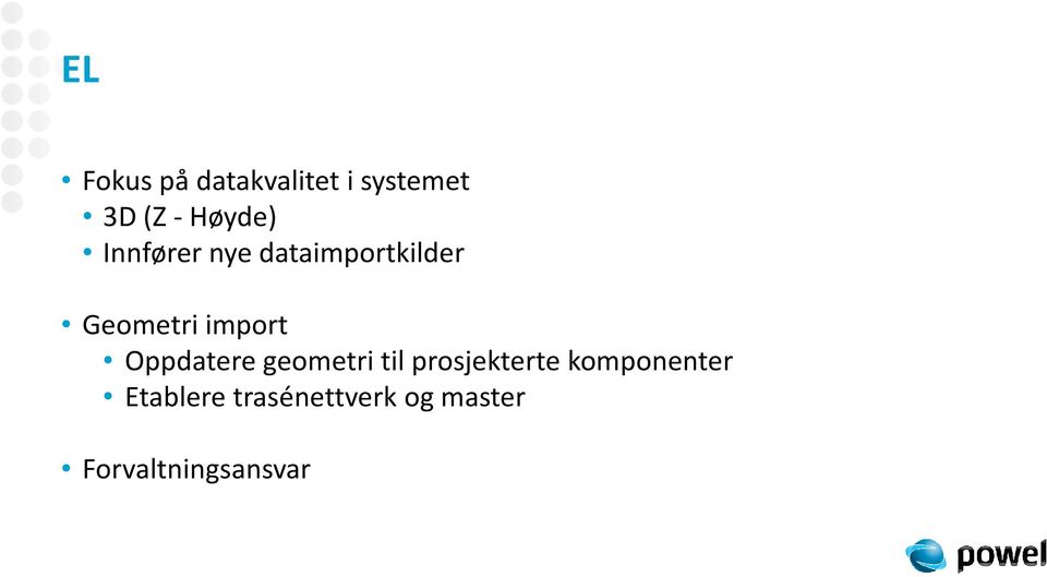 import Oppdatere geometri til prosjekterte