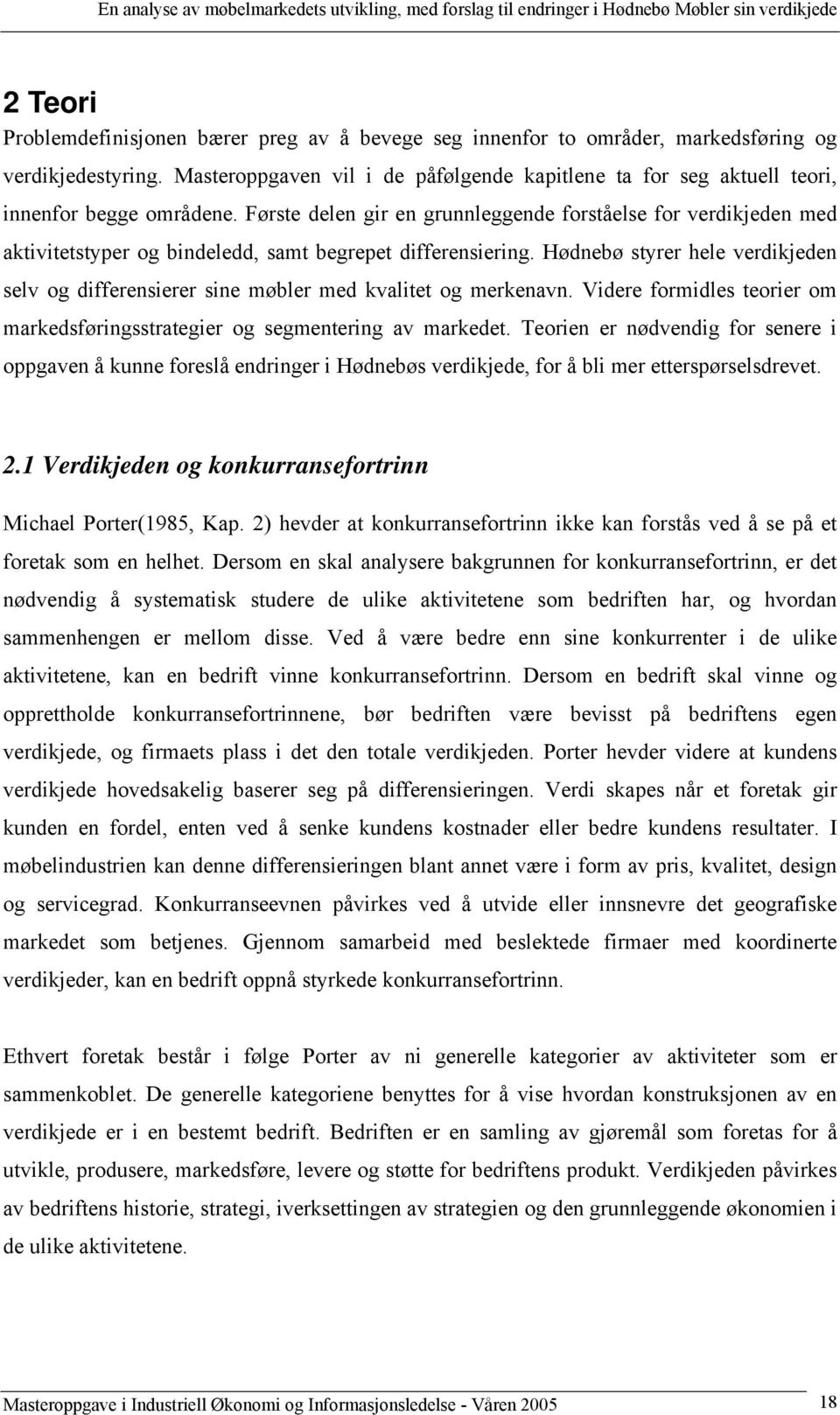 En analyse av møbelmarkedets utvikling, med forslag til endringer i Hødnebø  Møbler sin verdikjede - PDF Gratis nedlasting