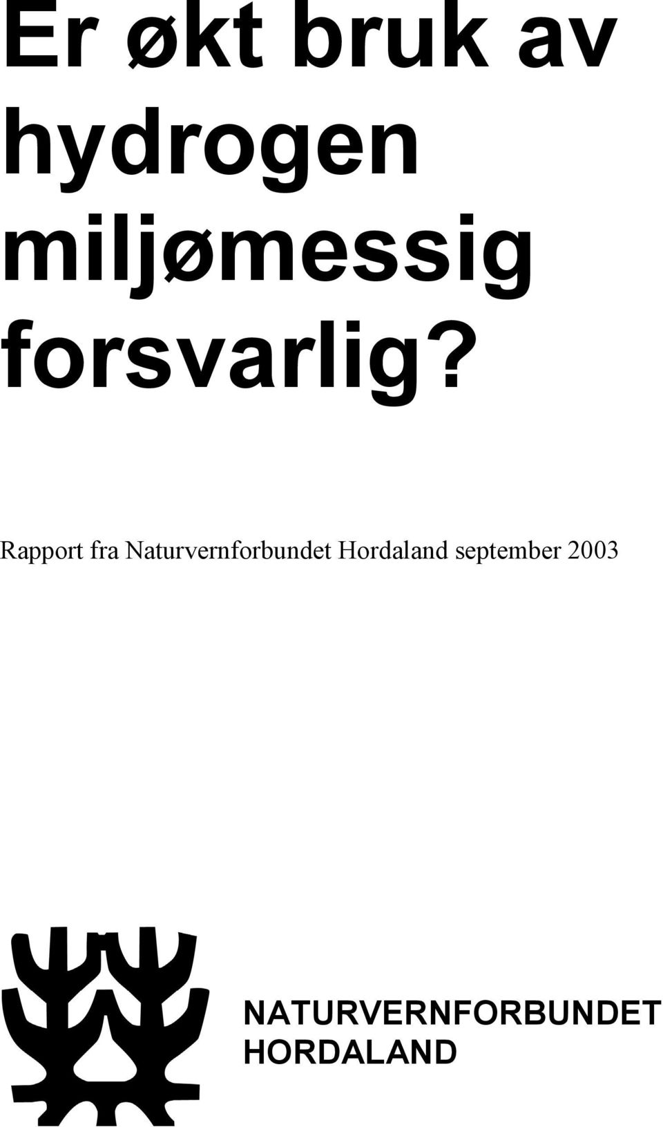 Rapport fra Naturvernforbundet