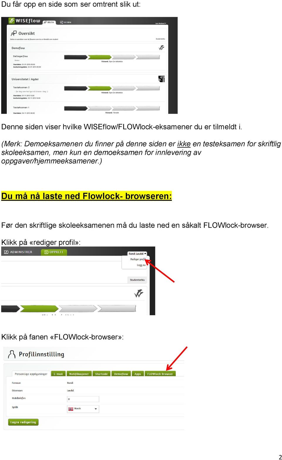 demoeksamen for innlevering av oppgaver/hjemmeeksamener.