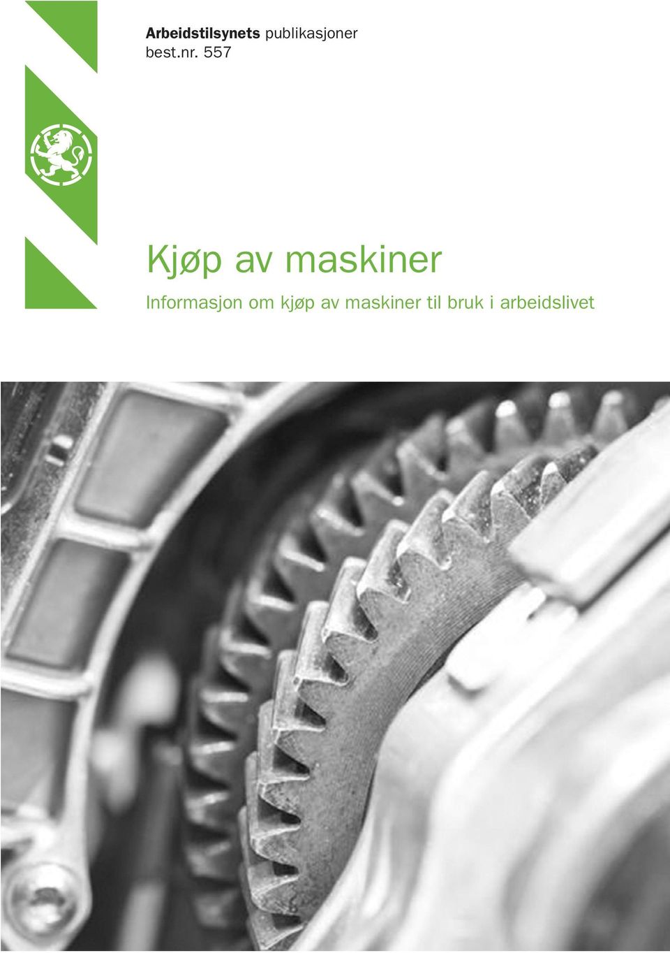 557 Kjøp av maskiner