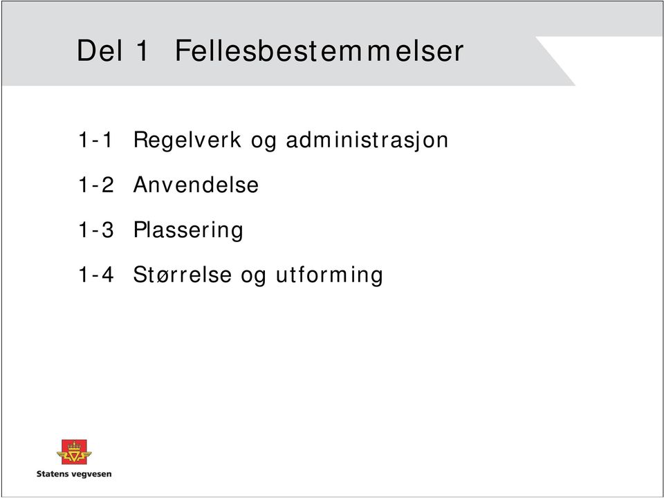 1-2 Anvendelse 1-3