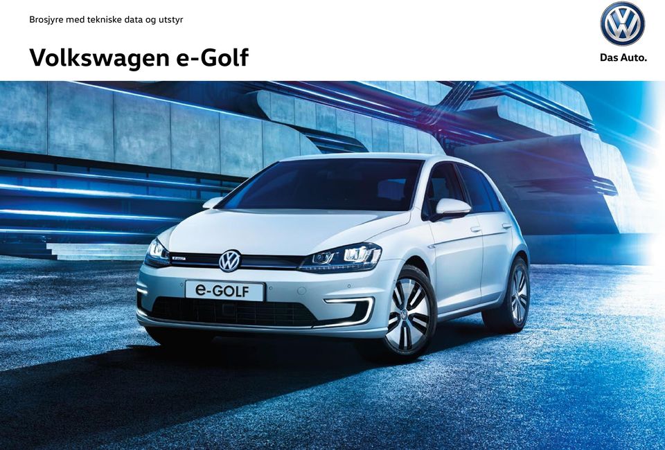 Brosjyre med tekniske data og utstyr. Volkswagen e-golf - PDF Gratis  nedlasting