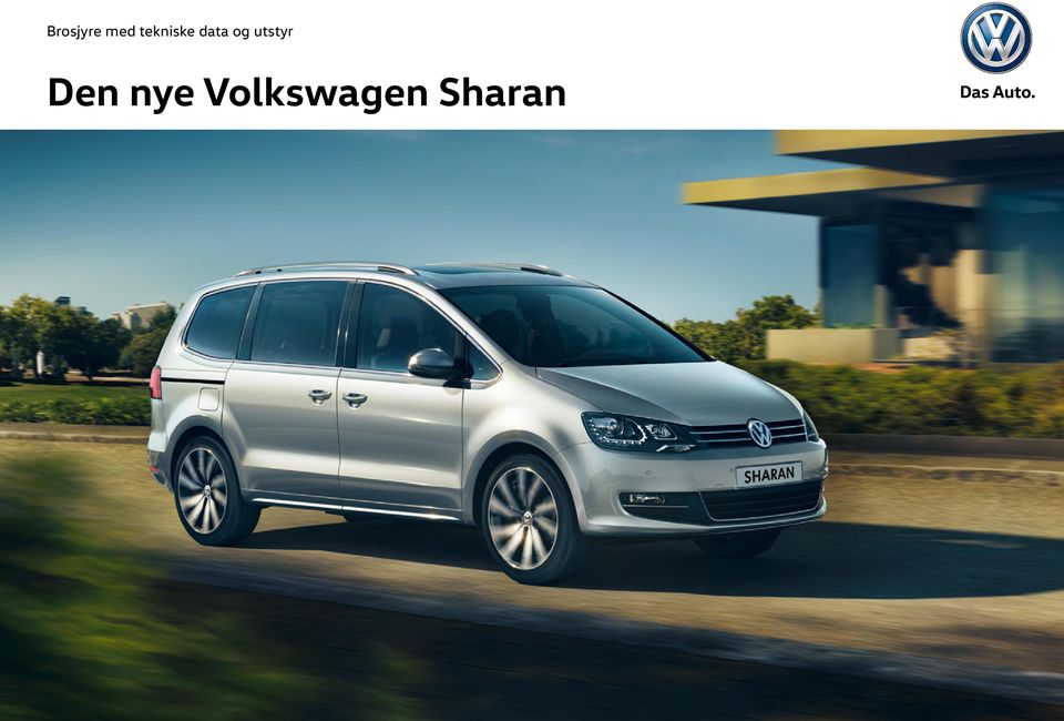 Brosjyre med tekniske data og utstyr. Den nye Volkswagen Sharan - PDF Free  Download