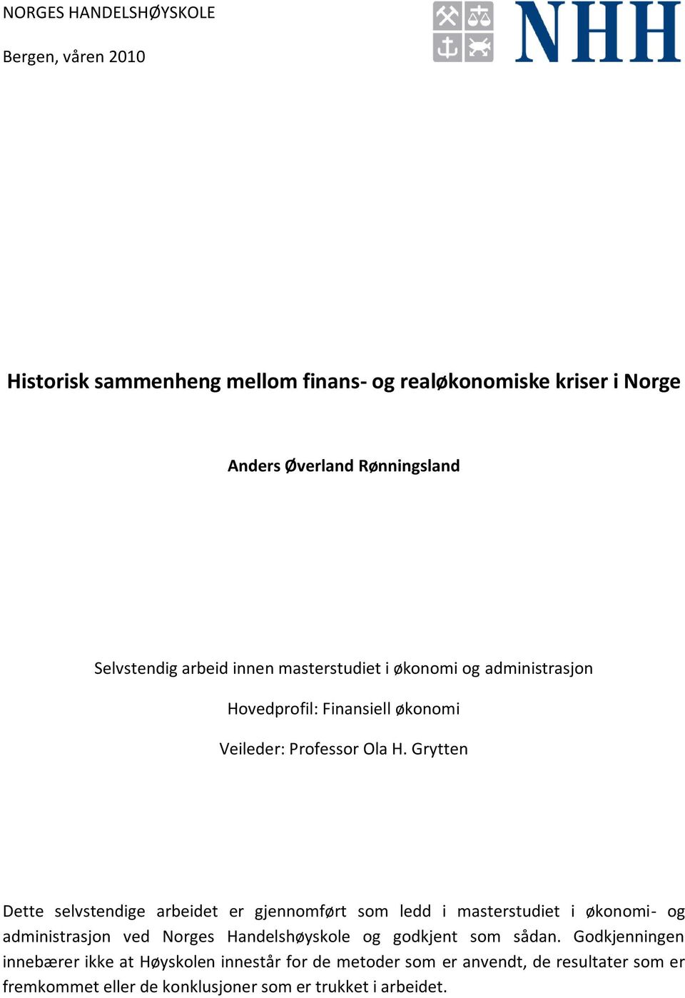 Historisk sammenheng mellom finans- og realøkonomiske kriser i Norge - PDF  Free Download
