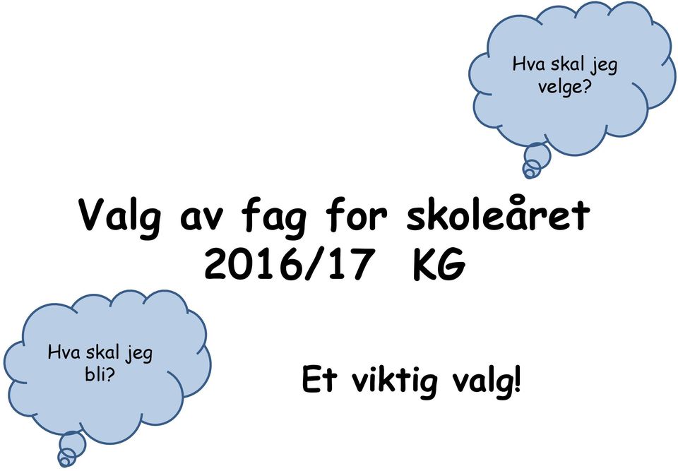 skoleåret 2016/17 KG