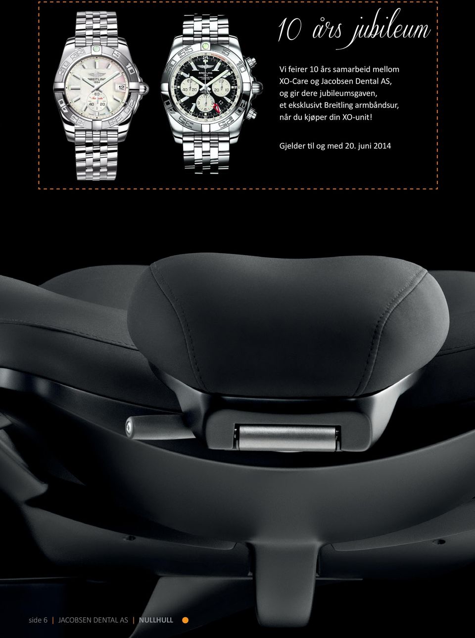 eksklusivt Breitling armbåndsur, når du kjøper din XO-unit!