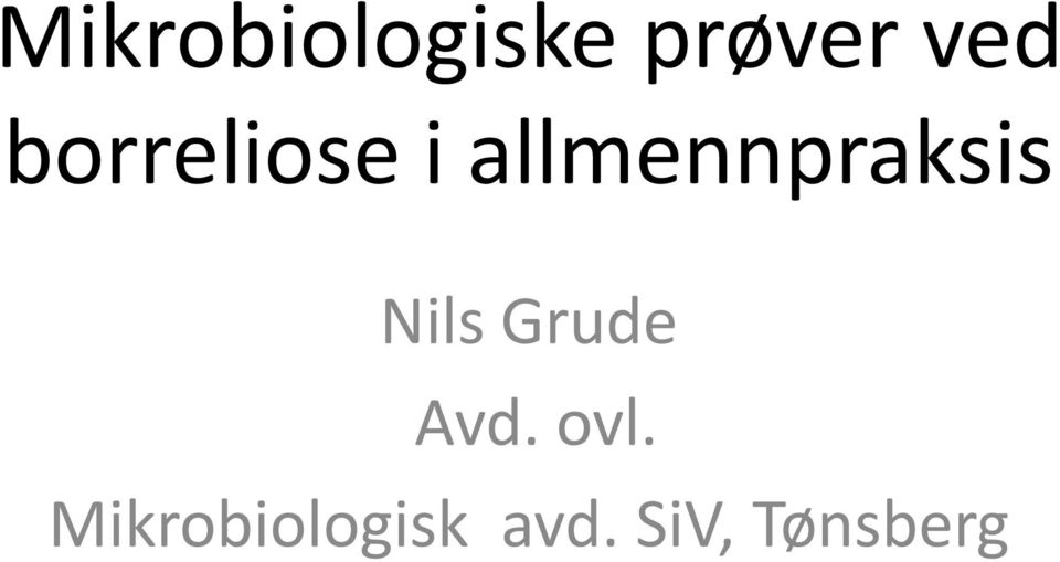 Nils Grude Avd. ovl.