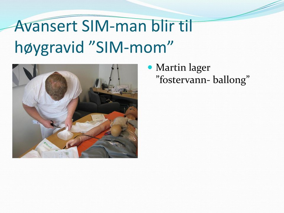 SIM-mom Martin