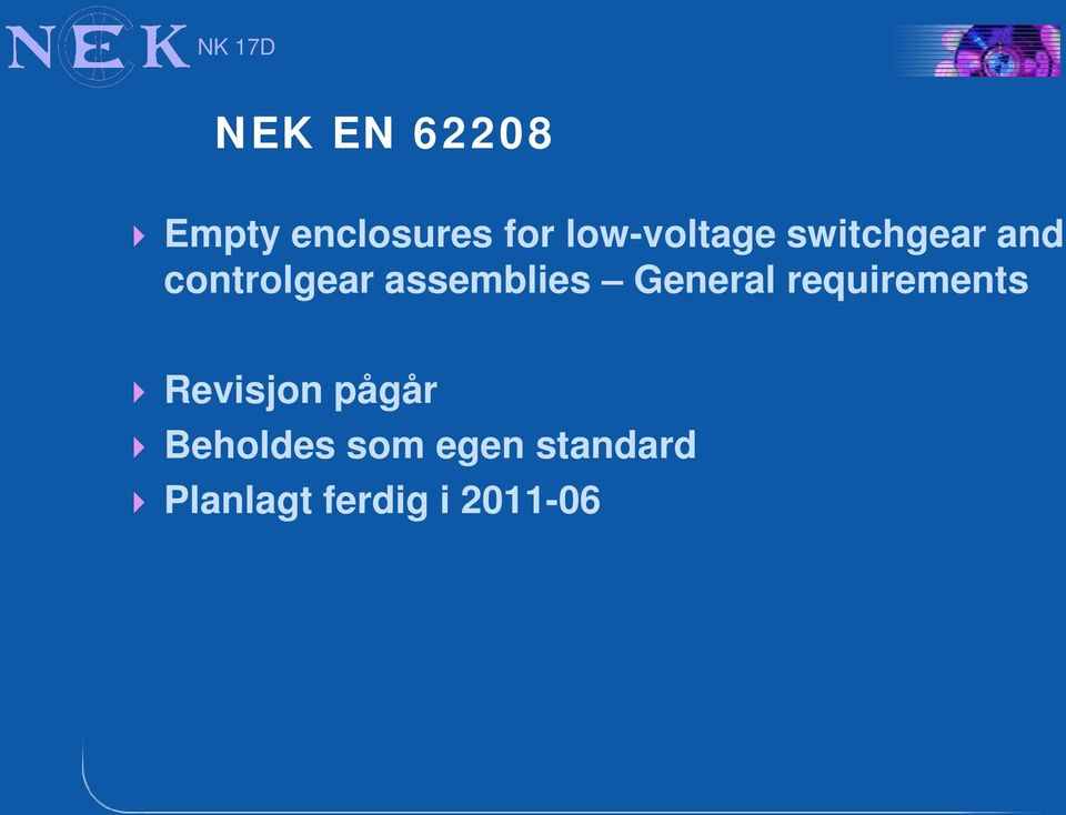 assemblies General requirements Revisjon