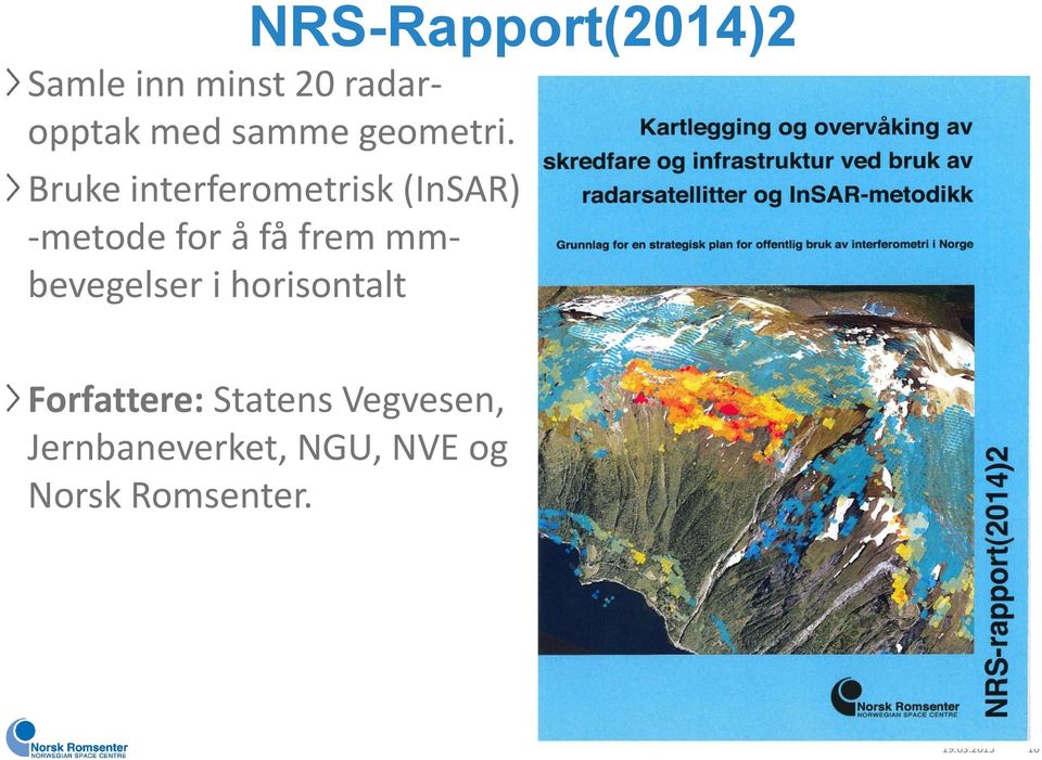 Bruke interferometrisk (InSAR) -metode for å få frem