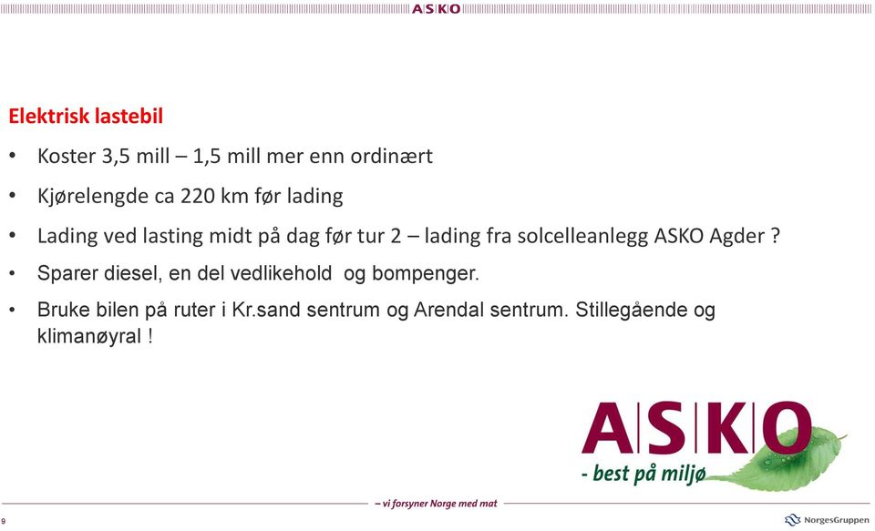 solcelleanlegg ASKO Agder? Sparer diesel, en del vedlikehold og bompenger.