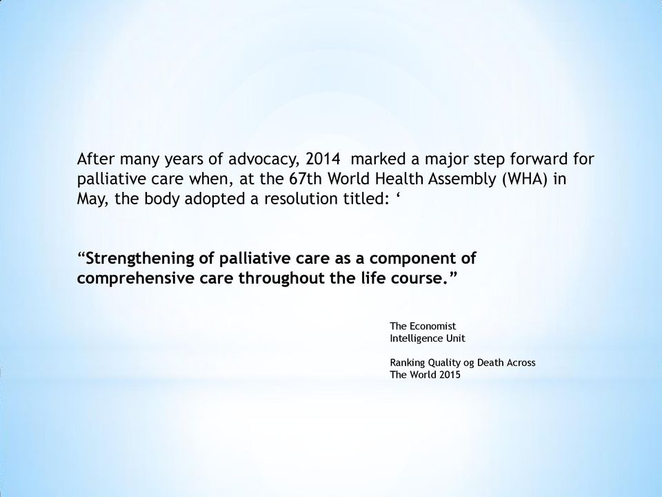 titled: Strengthening of palliative care as a component of comprehensive care