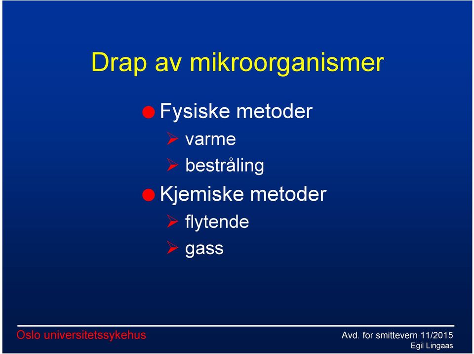 Fysiske metoder varme