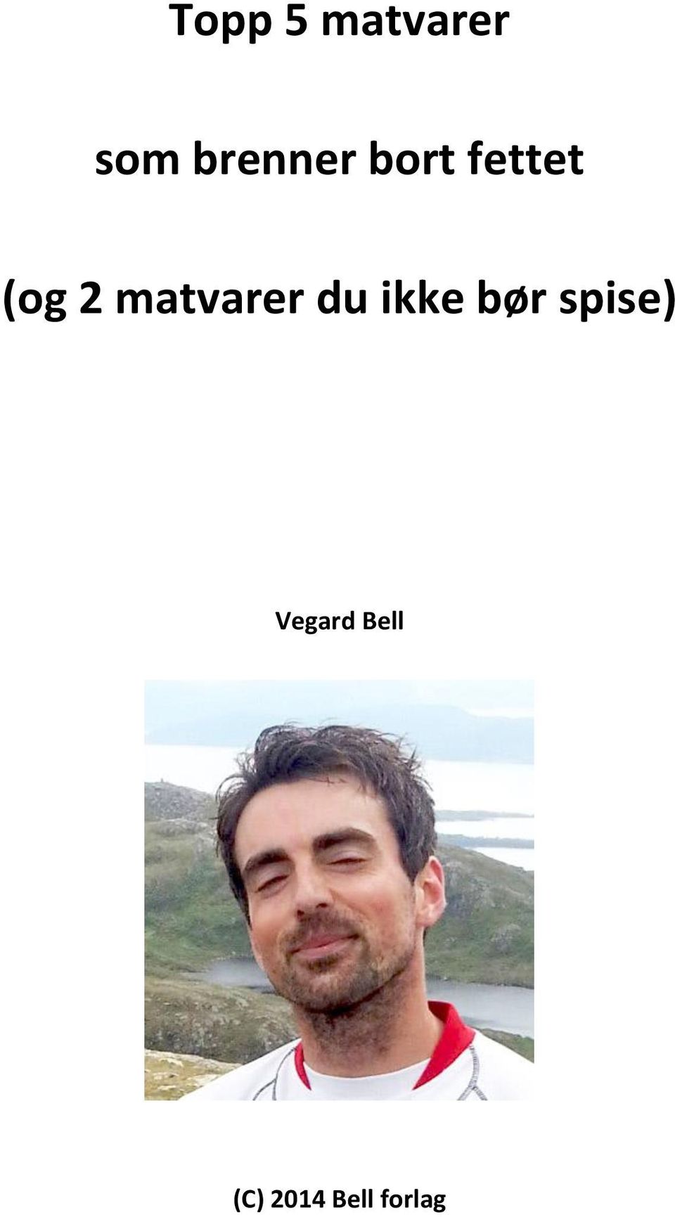 matvarer du ikke bør