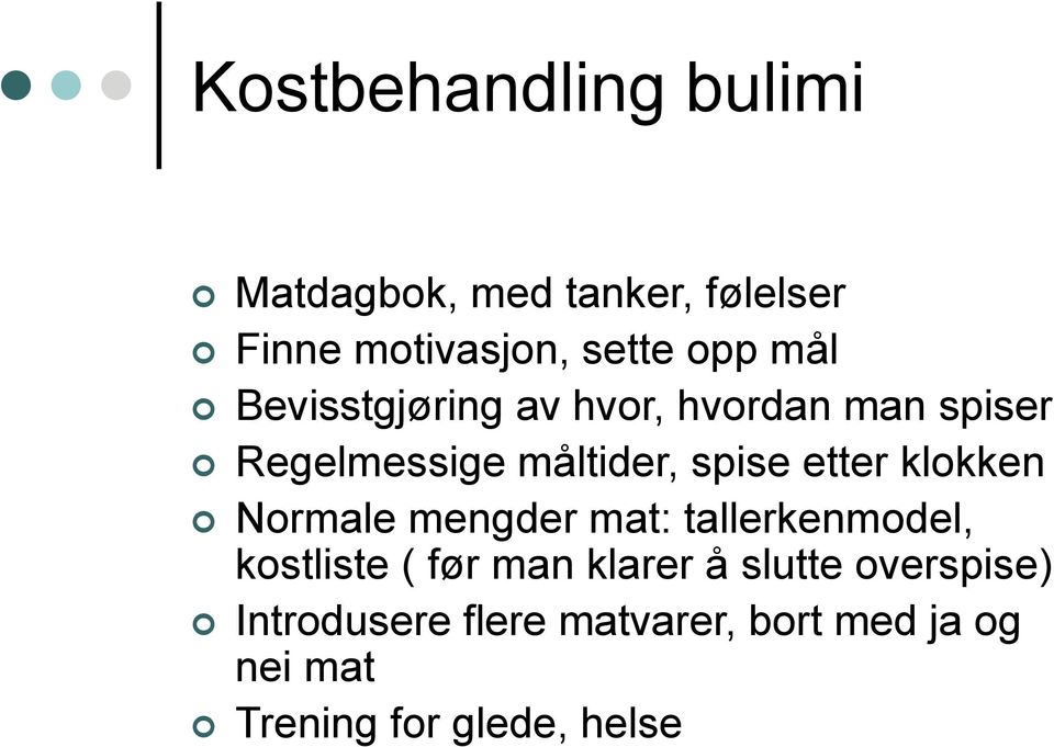 klokken Normale mengder mat: tallerkenmodel, kostliste ( før man klarer å slutte