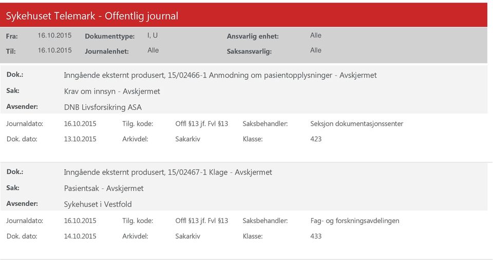 2015 Arkivdel: Sakarkiv 423 Inngående eksternt produsert, 15/02467-1 Klage -