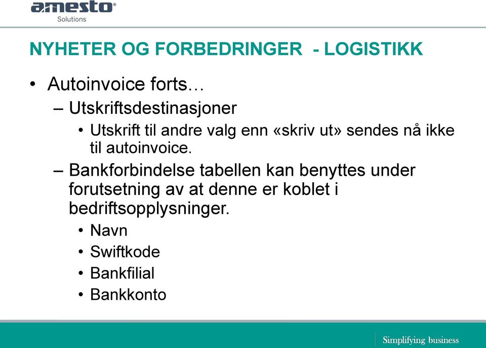 ikke til autoinvoice.