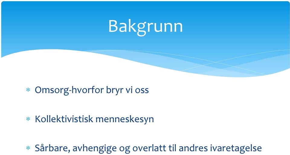 menneskesyn Sårbare,