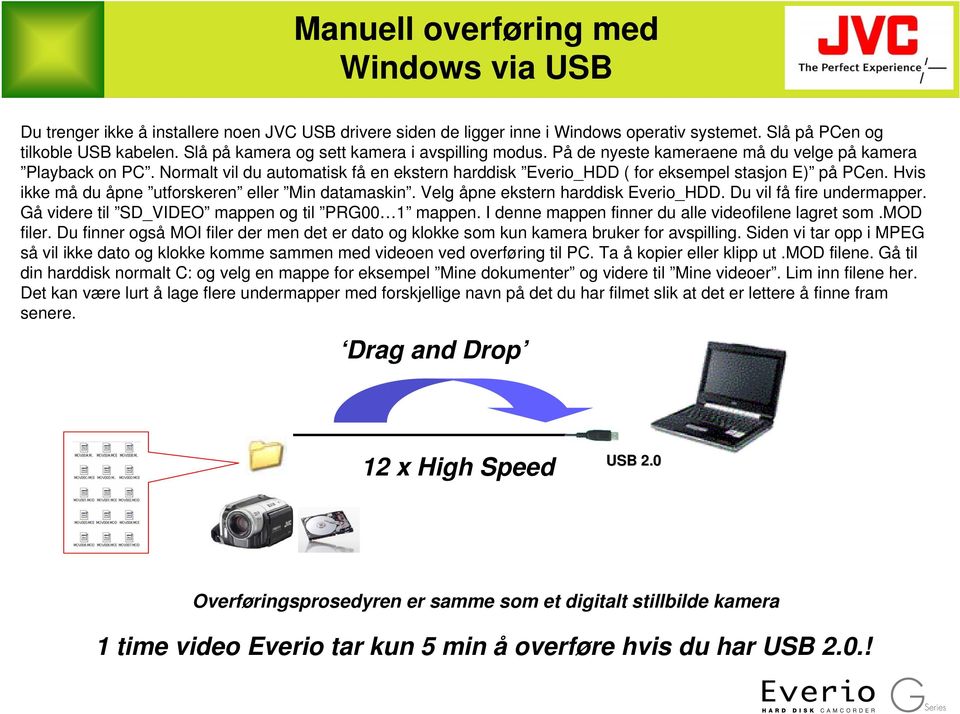 Tips og råd om hvordan du overfører video med JVC harddisk/sd videokamera  mot PC med Windows via USB - PDF Gratis nedlasting