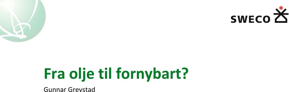 fornybart?