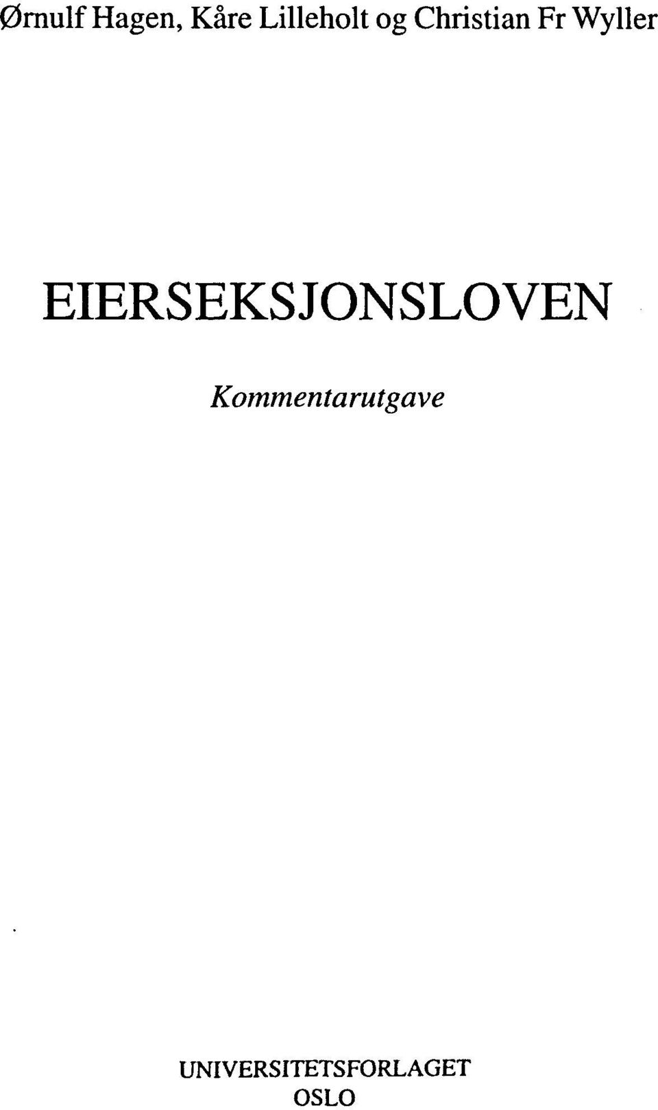 Wyller EIERSEKSJONSLOVEN