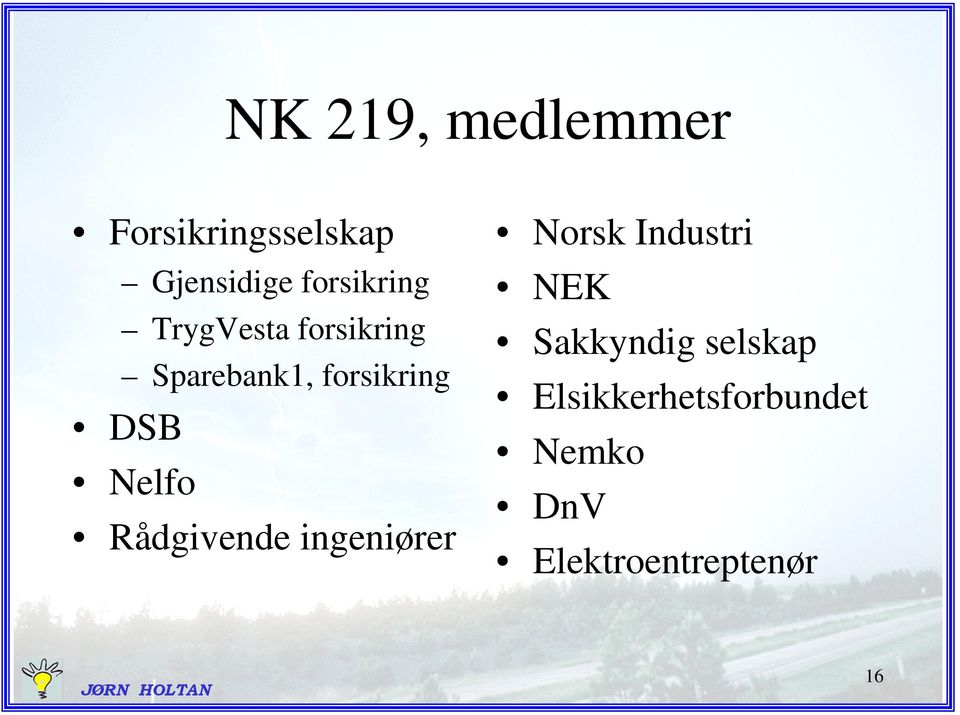 DSB Nelfo Rådgivende ingeniører Norsk Industri NEK