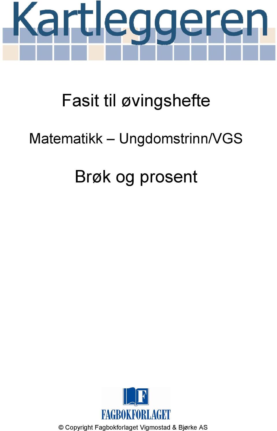 Brøk og prosent Copyright