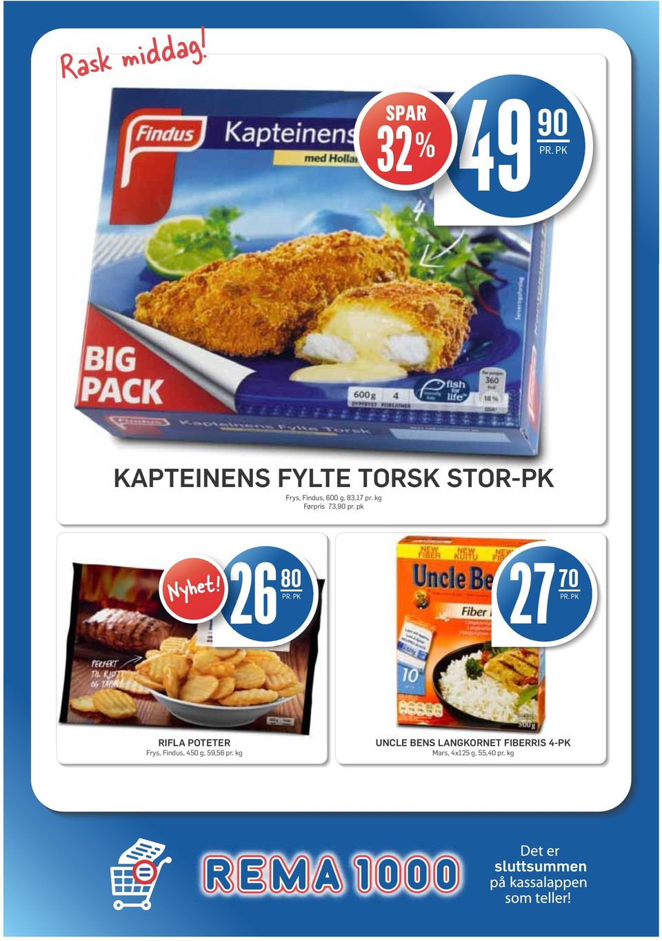 Findus, 600 g, 83,17 pr. kg Førpris 73,90 pr.