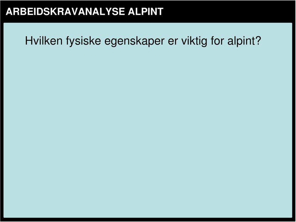 fysiske egenskaper