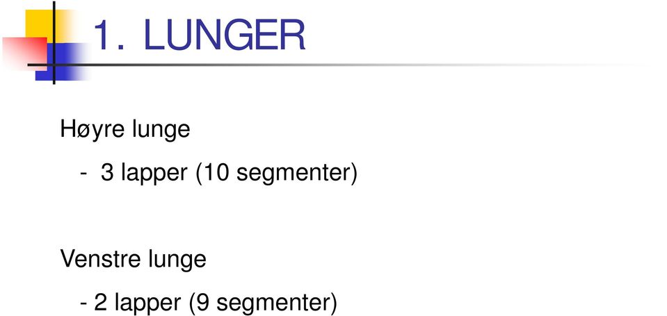 segmenter) Venstre