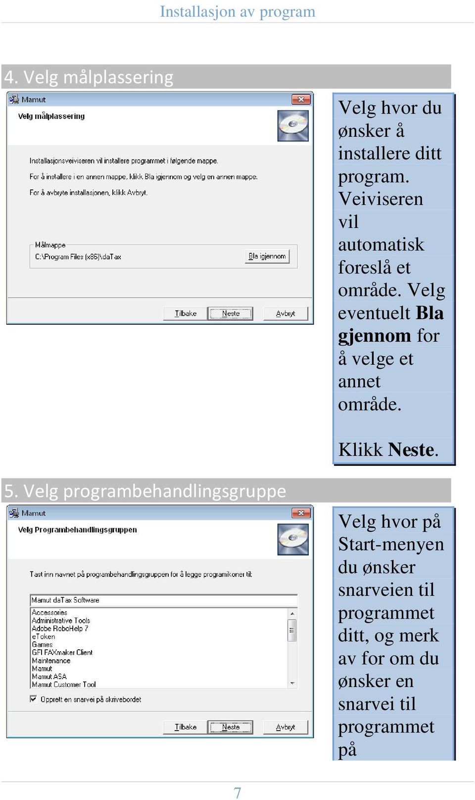 Veiviseren vil automatisk foreslå et område.