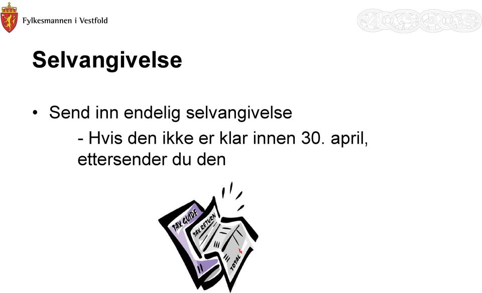 Hvis den ikke er klar