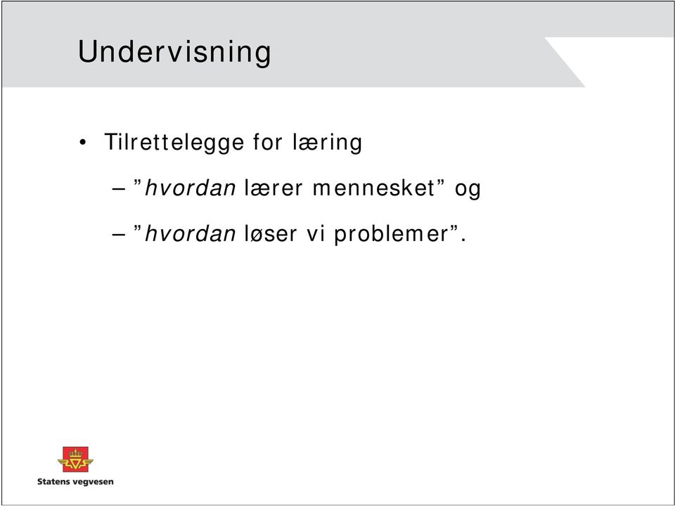 læring hvordan lærer