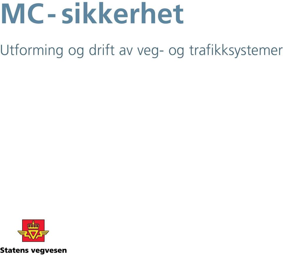 drift av veg-