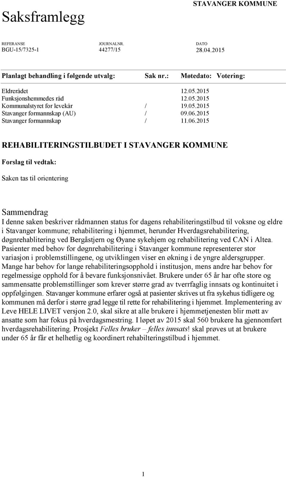 2015 Stavanger formannskap / 11.06.