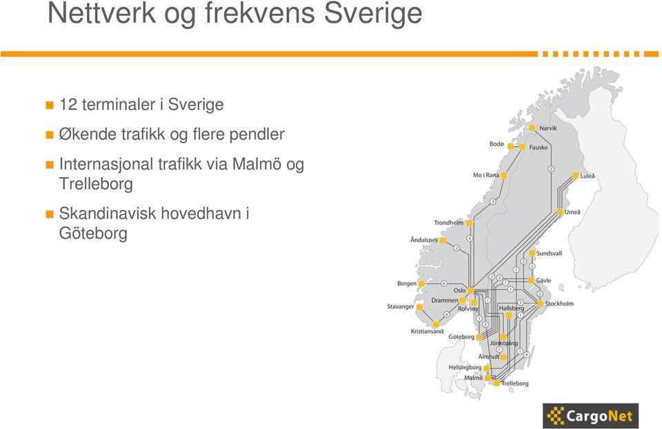 flere pendler Internasjonal trafikk via