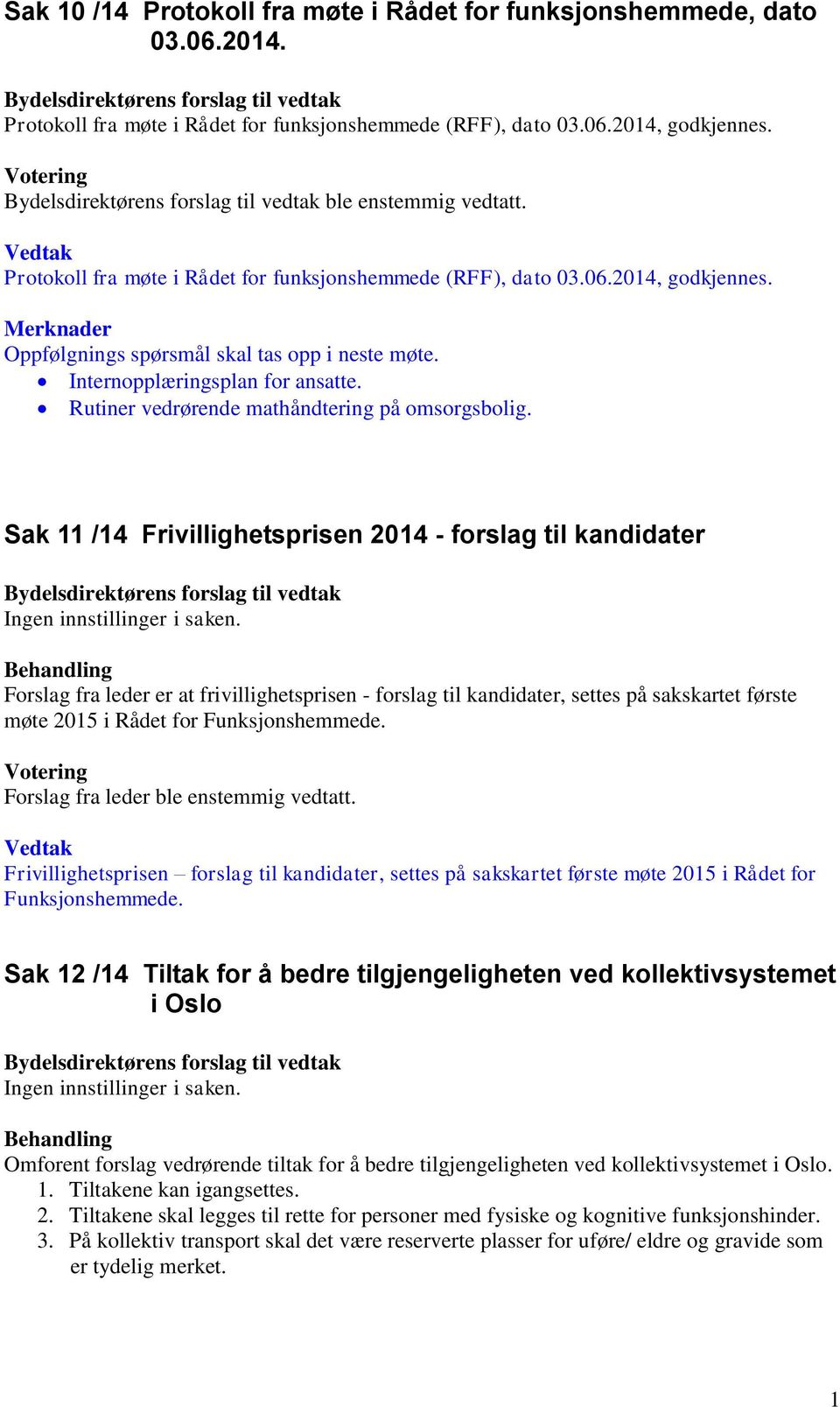 Rutiner vedrørende mathåndtering på omsorgsbolig.