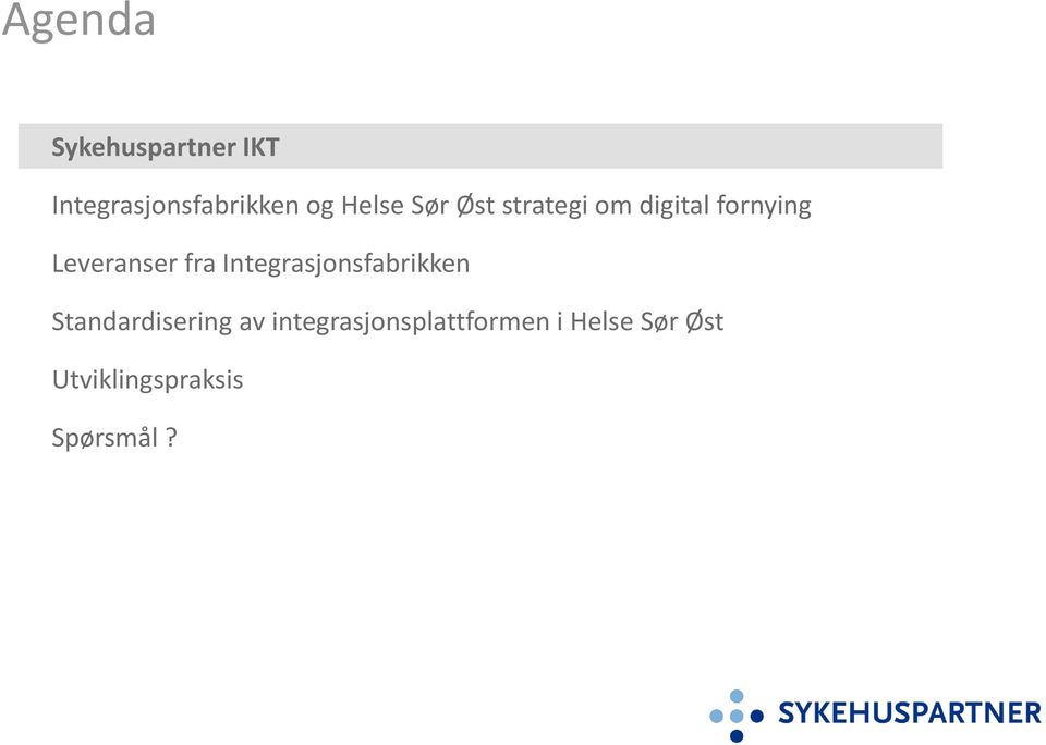 fra Integrasjonsfabrikken Standardisering av