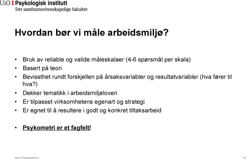 forskjellen på årsaksvariabler og resultatvariabler (hva fører til hva?